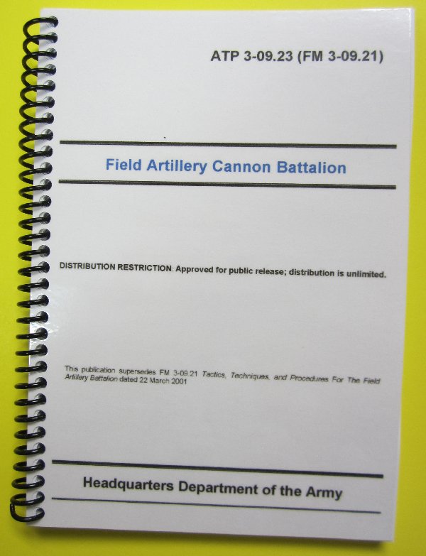 ATP 3-09.23 Field Artillery Cannon Battalion - Click Image to Close